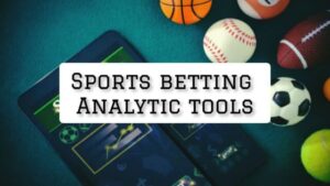 Read more about the article 10 Best Sports Betting Analytics Tools To Enhance Your Strategy